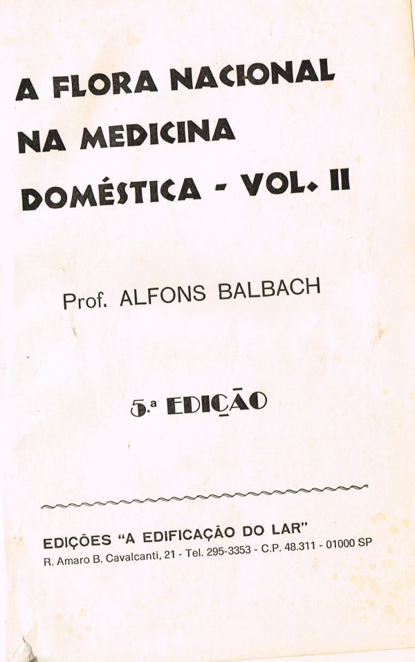 Flora Nacional na Medicina Doméstica, A - Vol. II